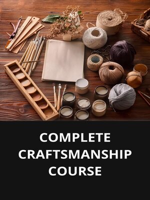 cover image of COMPLETE CRAFTSMANSHIP COURSE